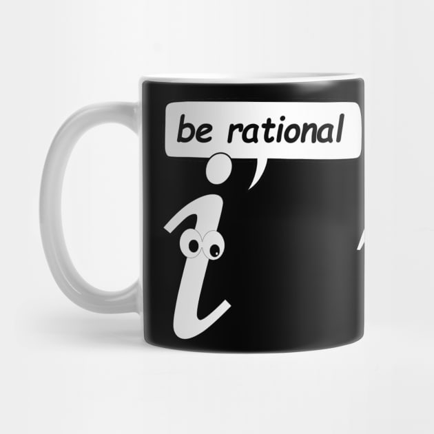 Be Rational Get Real by Kishu